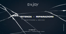 ENJOY RICONDIZIONATI RIPARAZIONE SMARTPHONE E DEVICE A SEGRATE E MILANO